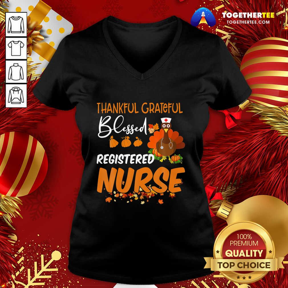 Top Thankful Grateful Blessed Registered Nurse Thanksgiving Shirt