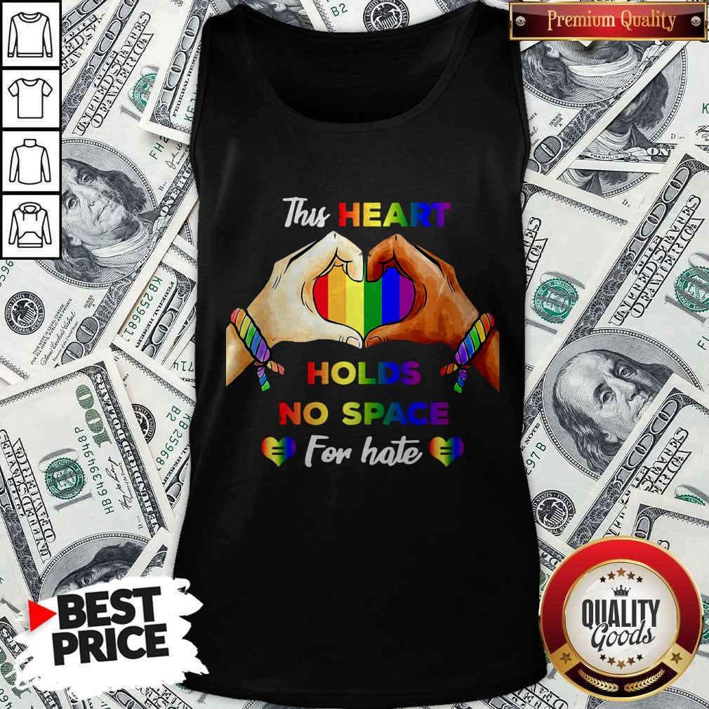 Top This Heart Holds No Space For Hate LGBT Shirt