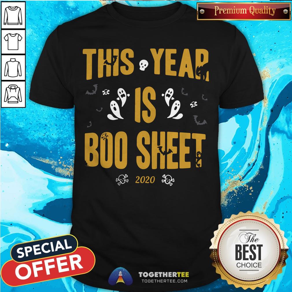 Top This Year Is Boo Sheet 2020 Halloween Shirt