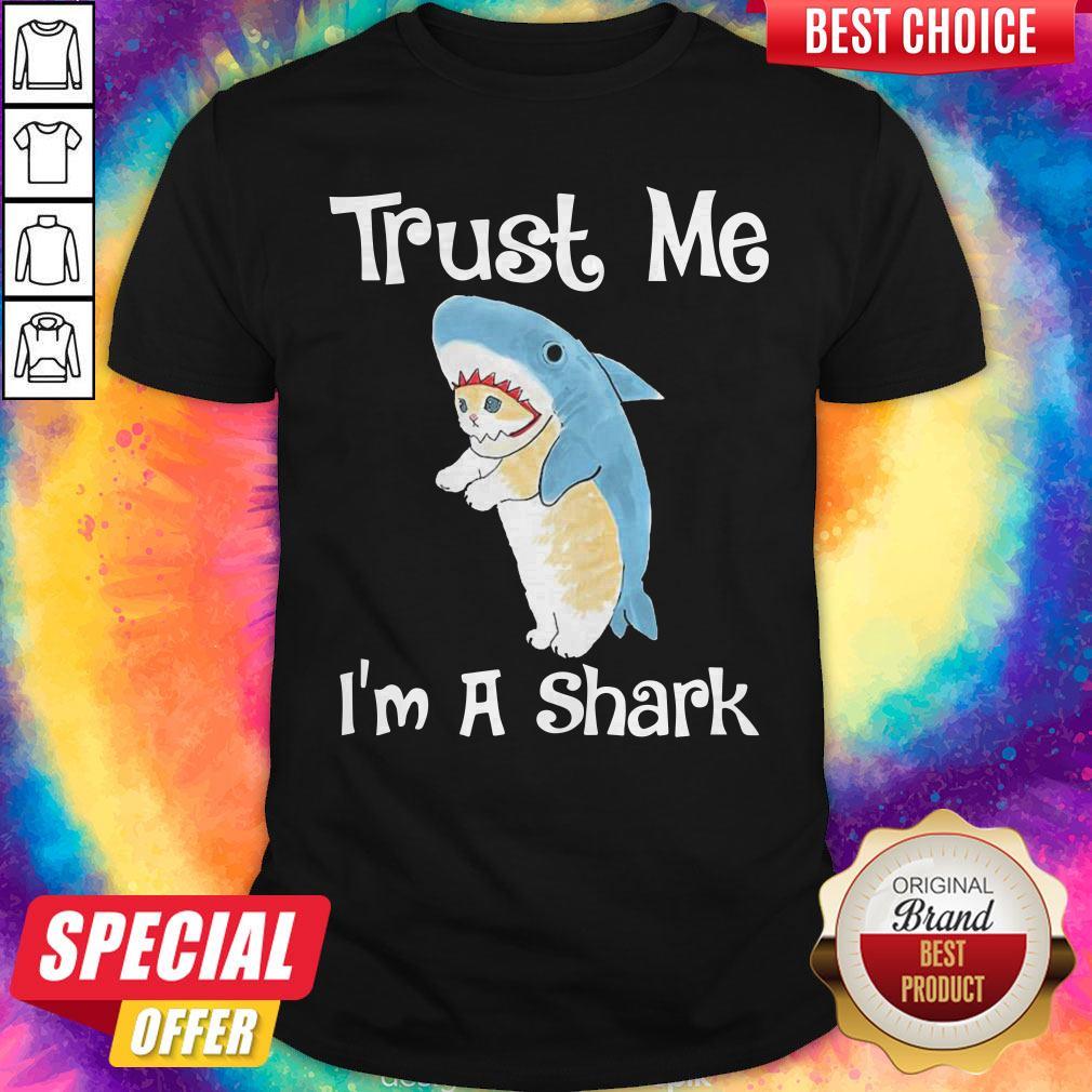 Top Trust Me I’m A Shark Shirt