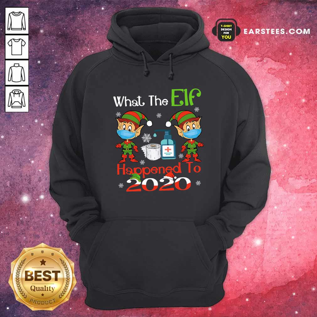 Top What The Elf Happened To 2020 Wear Mask Covid 19 Xmas Shirt