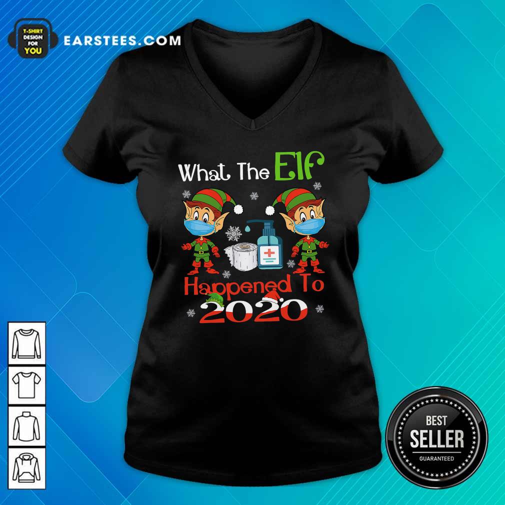 Top What The Elf Happened To 2020 Wear Mask Covid 19 Xmas Shirt