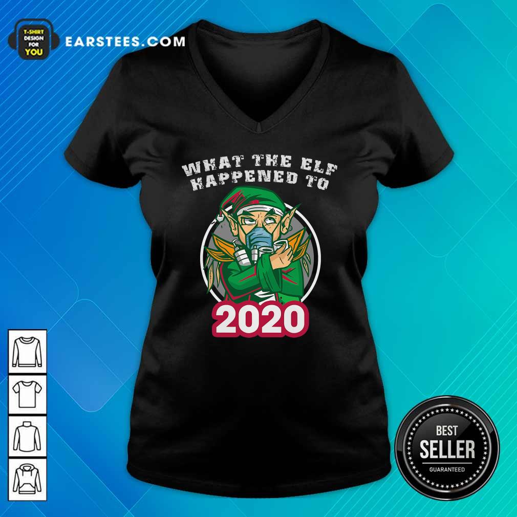Top What The Elf Happened To 2020 Wear Mask Toilet Paper Xmas Shirt