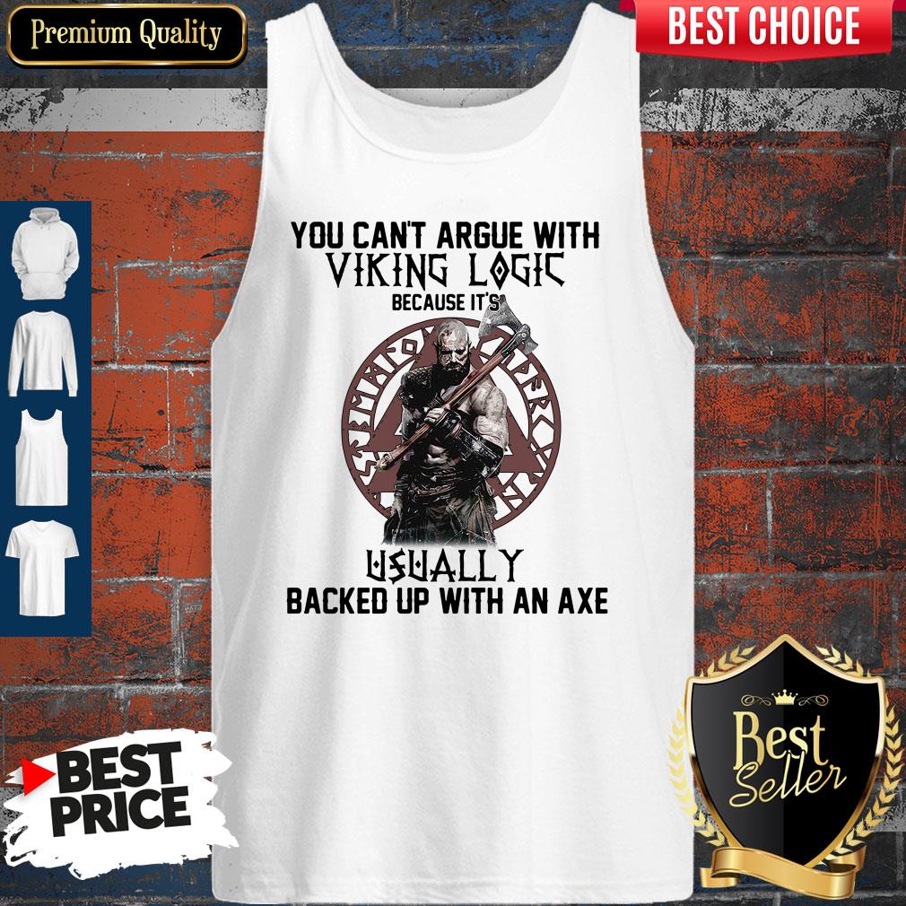 top-you-cant-argue-with-viking-logic-because-its-usually-backed-up-with-an-axe-tank-top.jpg