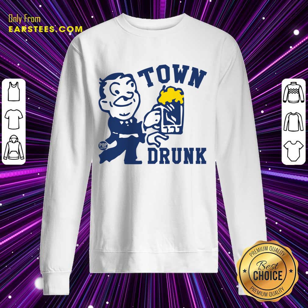 Town Drunk Beer Shirt