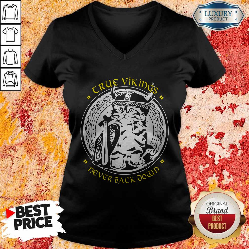 True Vikings Never Back Down Shirt