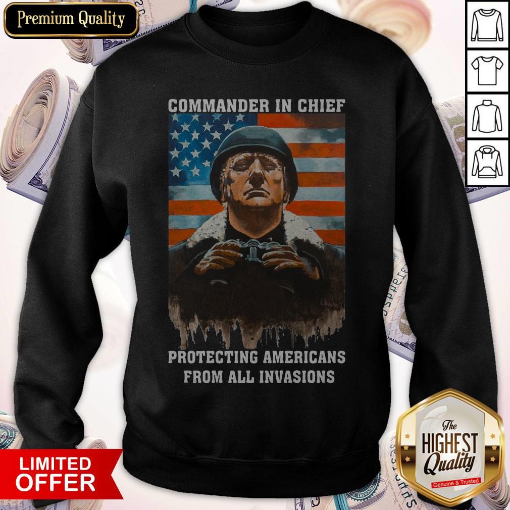 trump-commander-in-chief-protecting-americans-from-all-invasions-american-flag-independsweatshirt.jpg