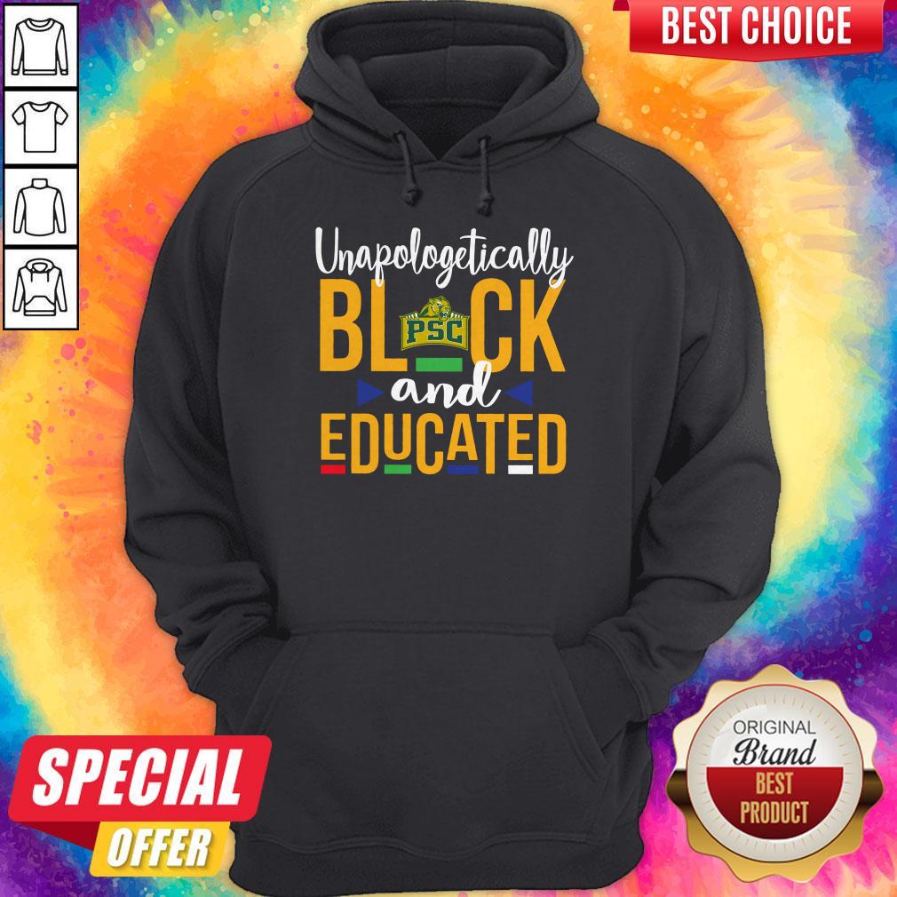 Unapologetically Black PSC And Educated Shirt