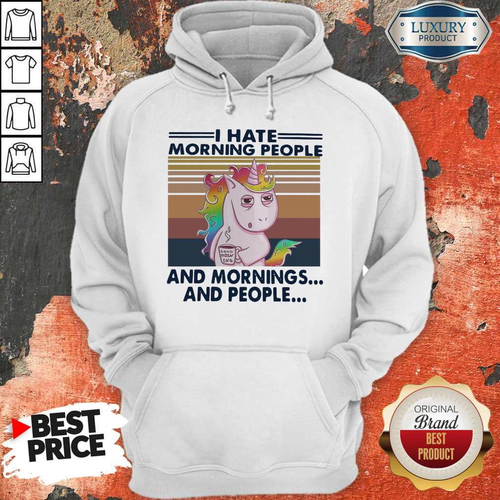 Unicorn I Hate Morning People And Mornings And People Vintage Shirt