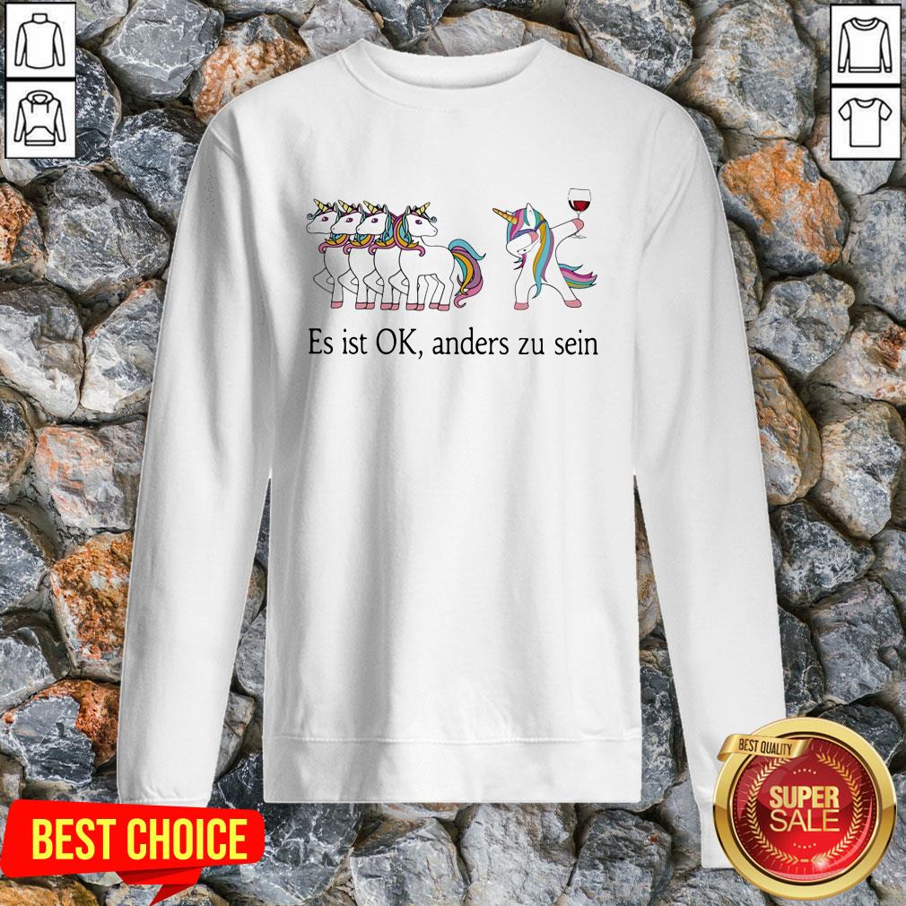 Unicorn Wine Es Ist Ok Anders Zu Sein Shirt