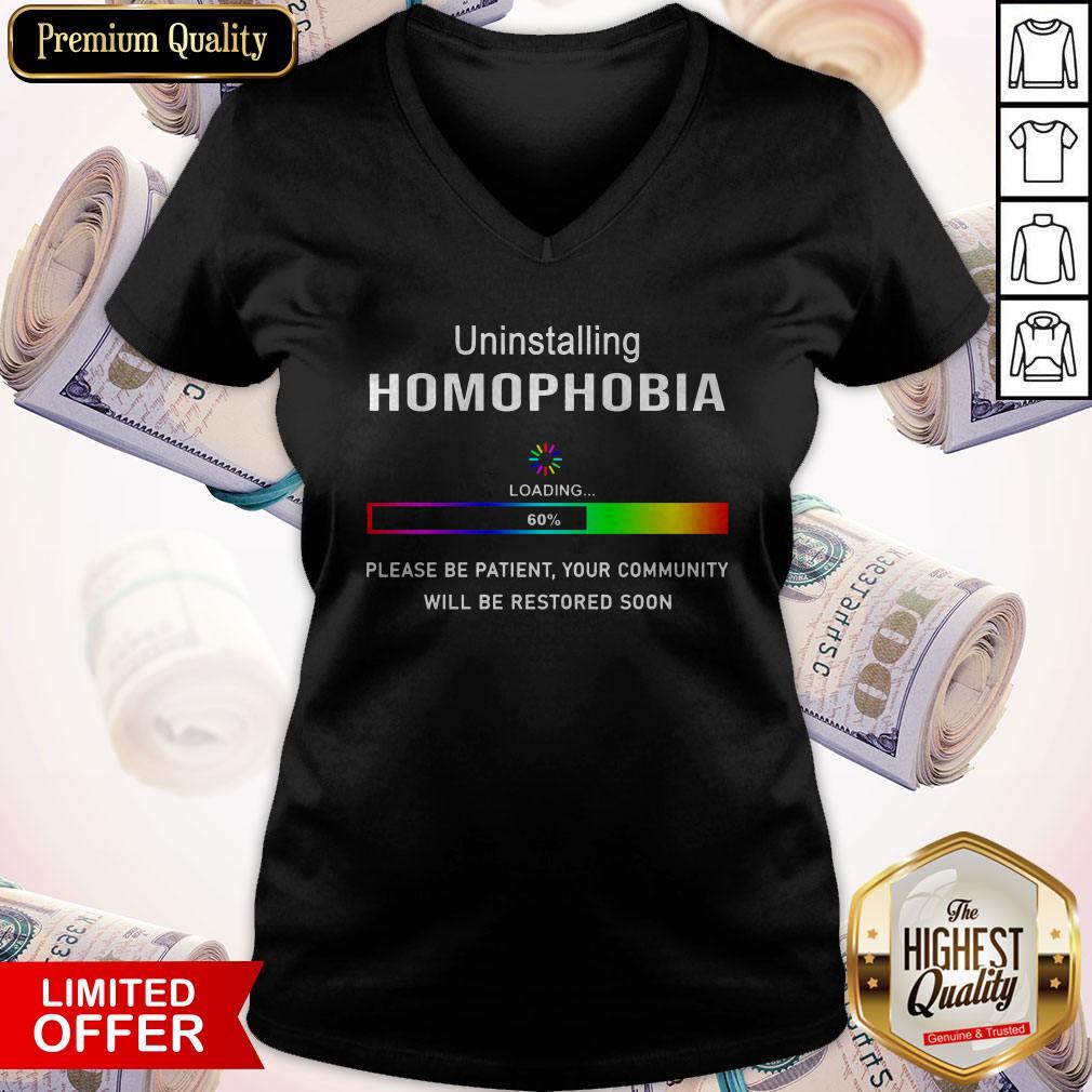 Uninstalling Homophobia Loading Please Be Patient LGBT Shirt
