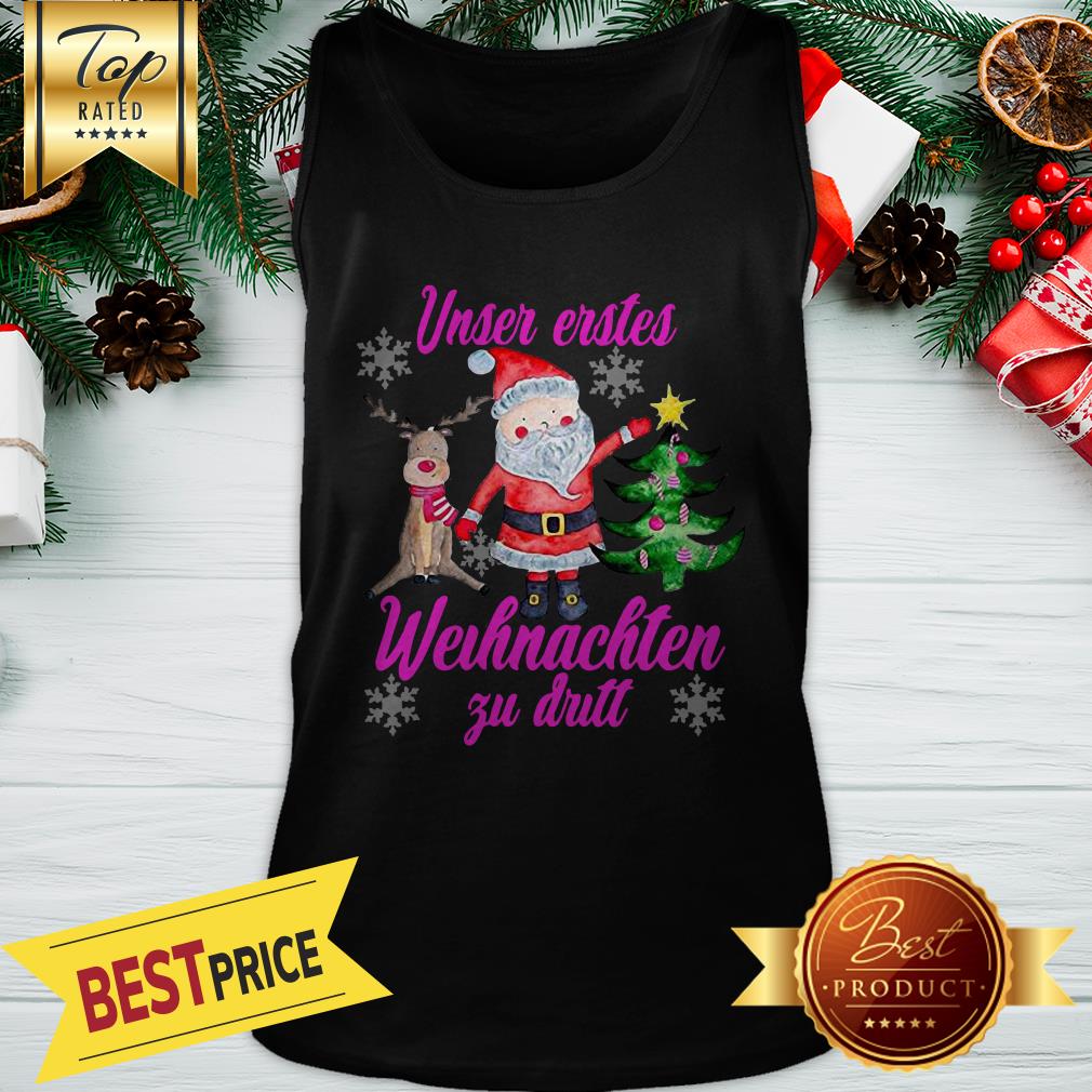Unser Erstes Weihnachten Zu Dritt Shirt