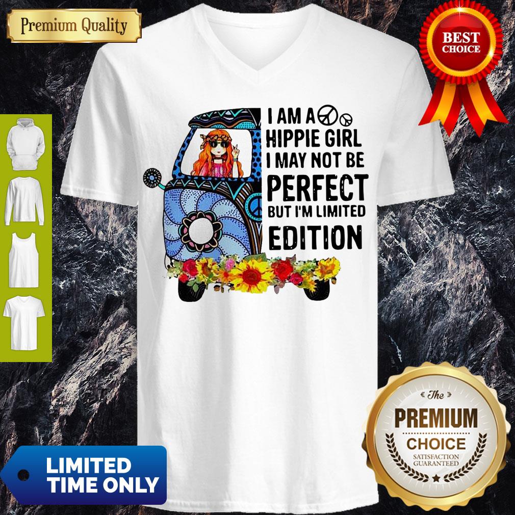 I Am Hippie Girl I May Not Be Perfect But I'm Limited Edition Shirt