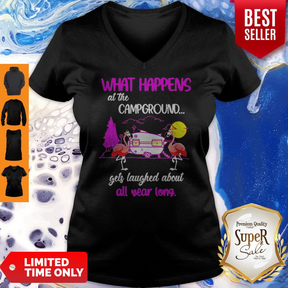Camping Flamingos What Happened At The Campground Gets Laughed Shirt