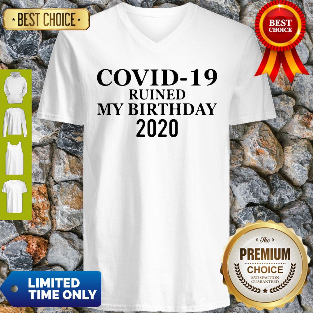 Official Corona Ruined My Birthday 2020 Shirt