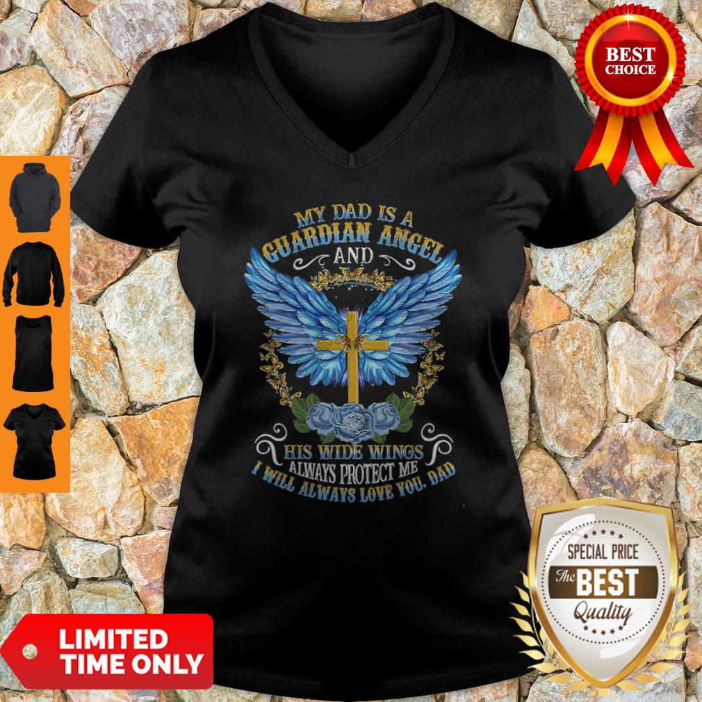 Cross My Dad Is A Guardian Angel And His Wide Wings Always Protect Me Shirt