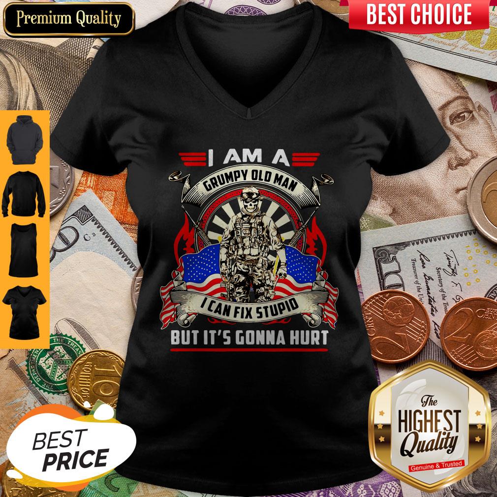 Nice I Am A Grumpy Old Man I Can Fix Stupid But It’s Gonna Hurt Vintage Shirt