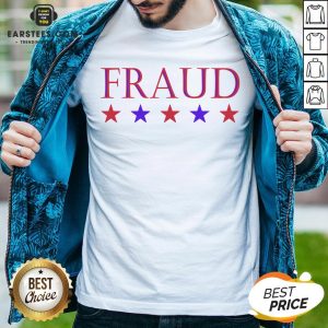 Original Election 2020 Fraud Shirt