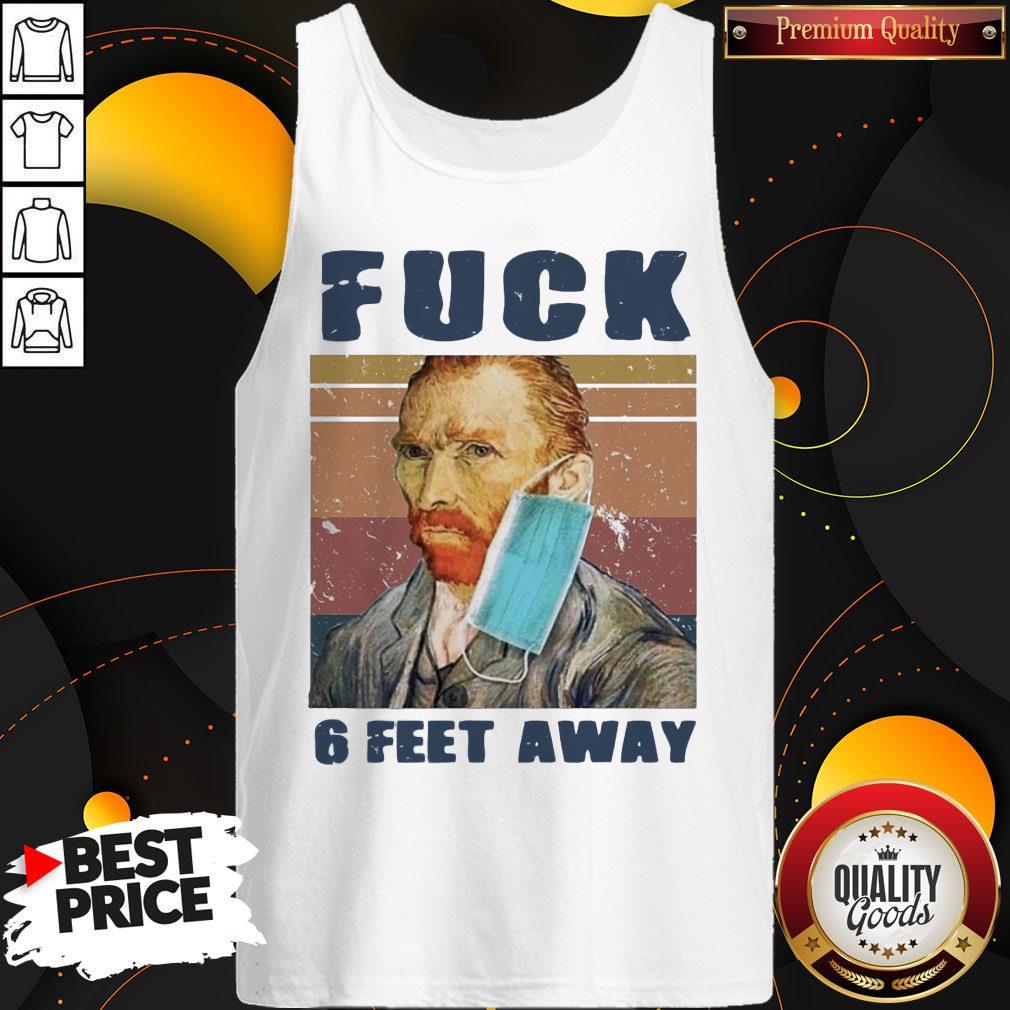 Van Gogh Face Mask Fuck 6 Feet Away Vintage Shirt