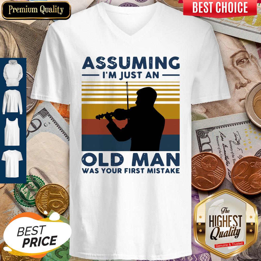 violinist-assuming-im-just-an-old-an-old-man-was-your-first-mistake-vintage-v-neck.jpg