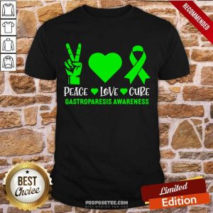 Peace Love Cure Gastroparesis Awareness Shirt