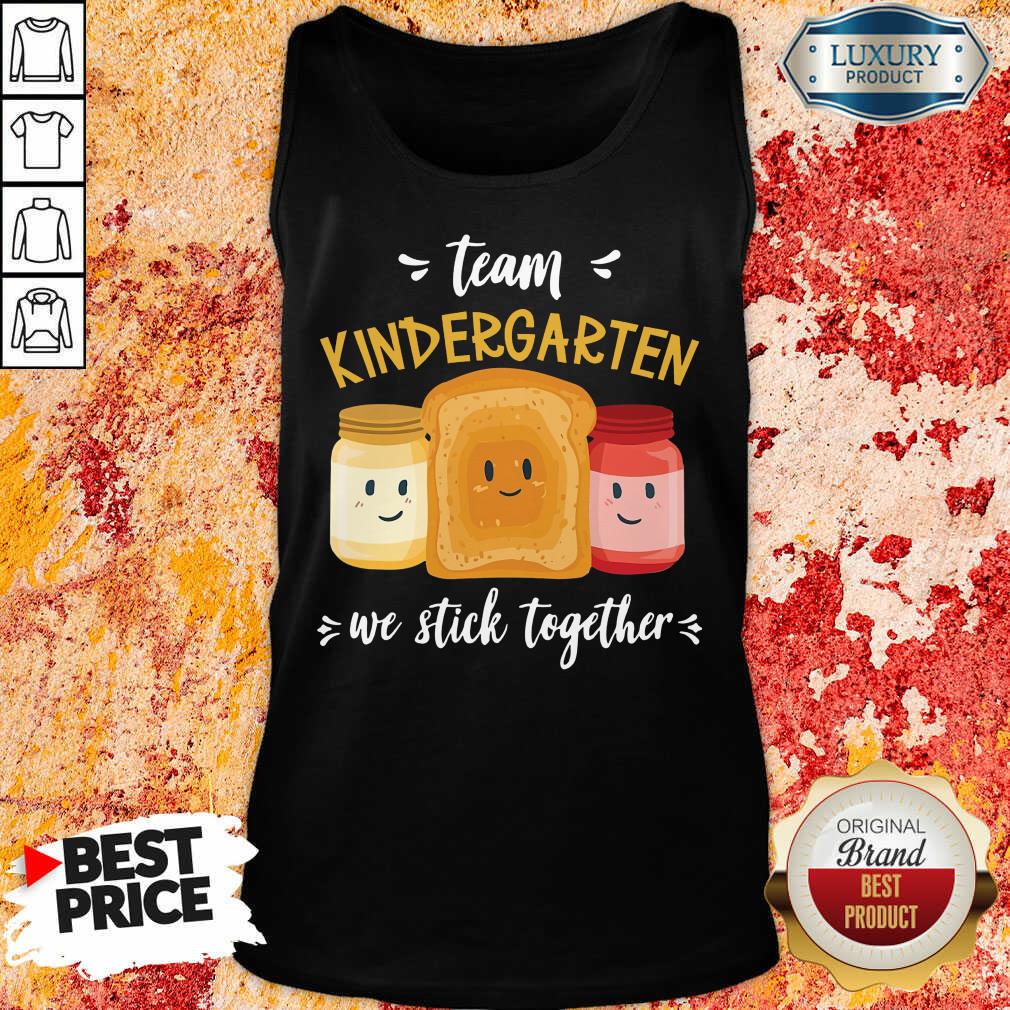 We Stick Together Sandwich Team Kindergarten Shirt
