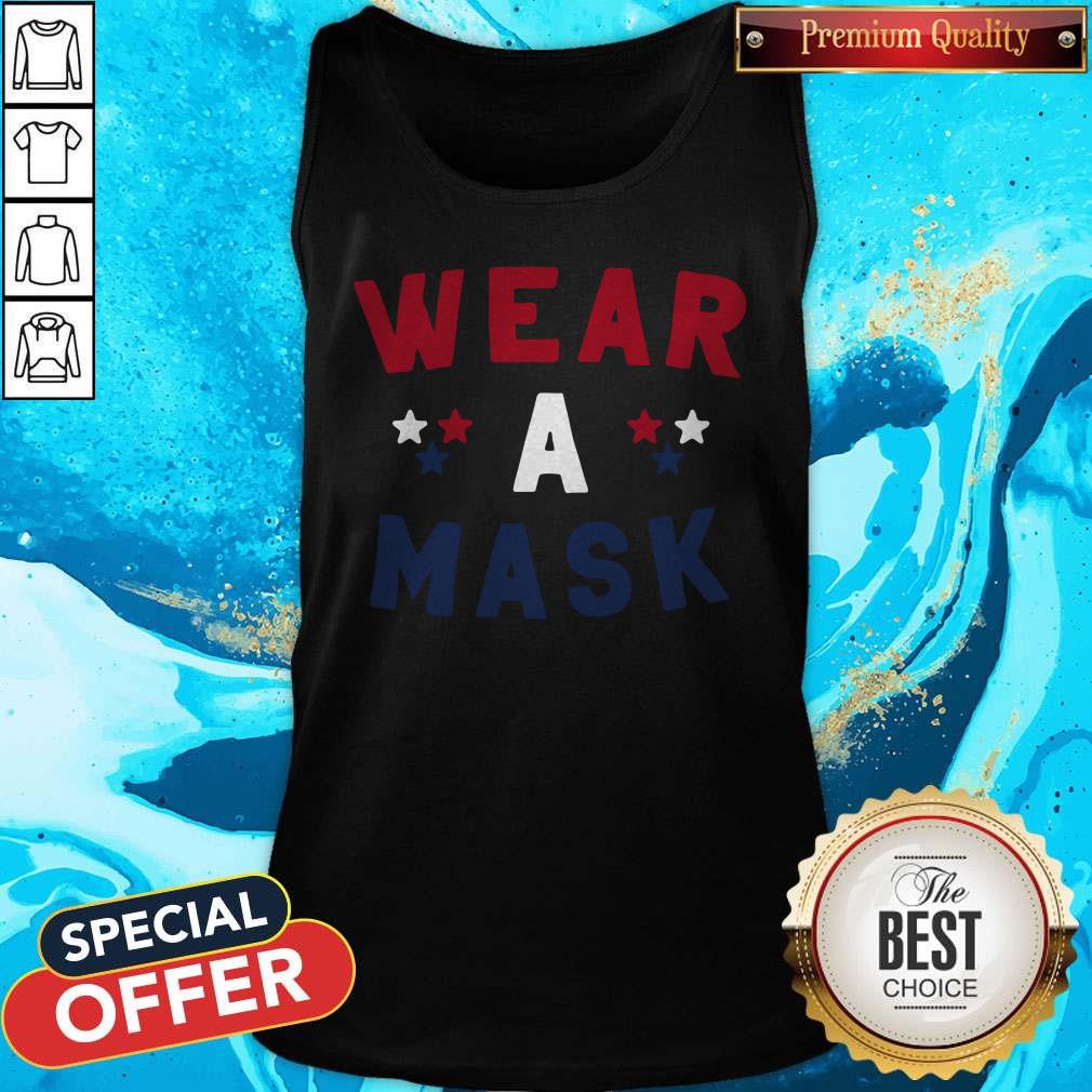 Wear A Mask 4th Of July Shirt