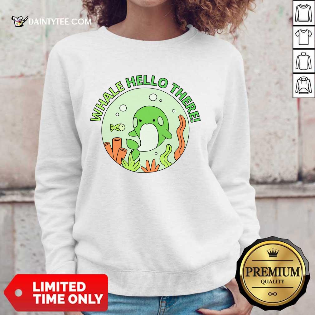 Whale Hello There Cute Cartoon Light Green Orca Whale Shirt