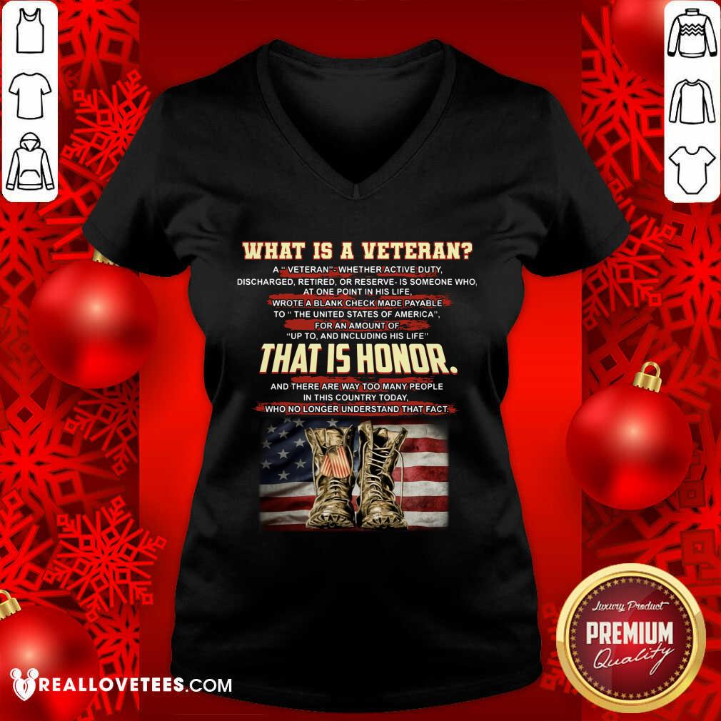 What Is A Veteran That Is Honor Shirt