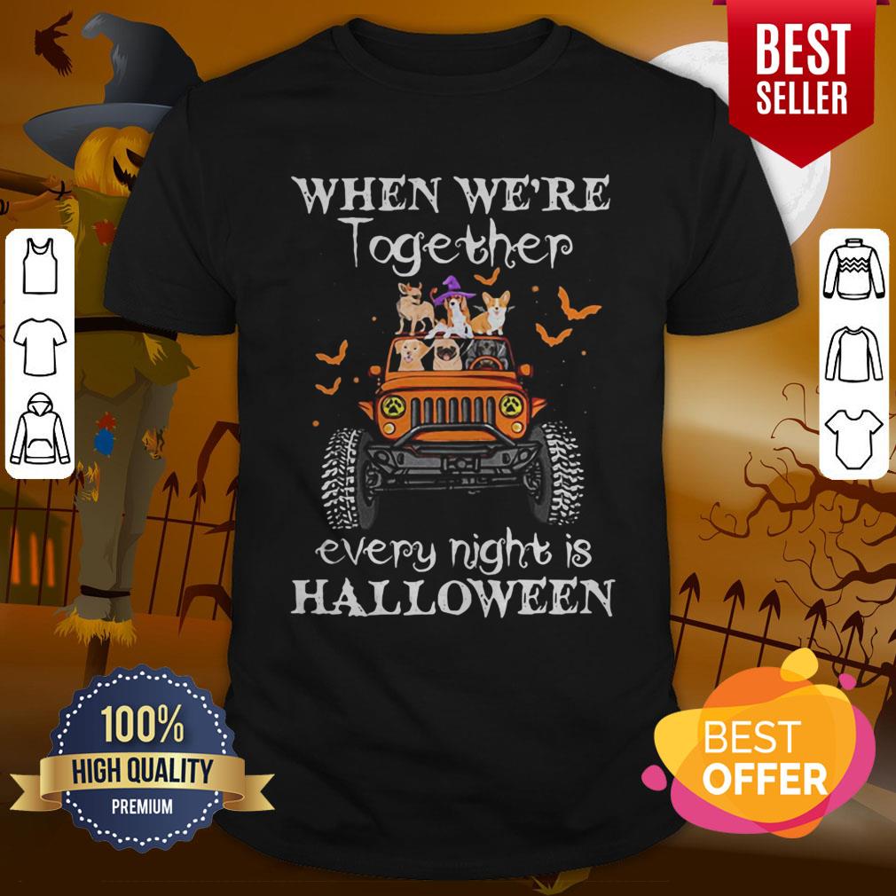 When We’re Together Every Night Is Halloween Dogs And Elephant On Jeep Shirt