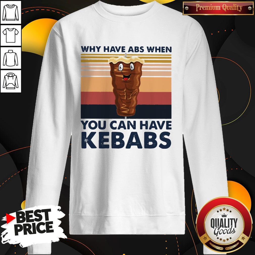 Why Have Abs When You Can Have Kebabs Vintage Retro Shirt