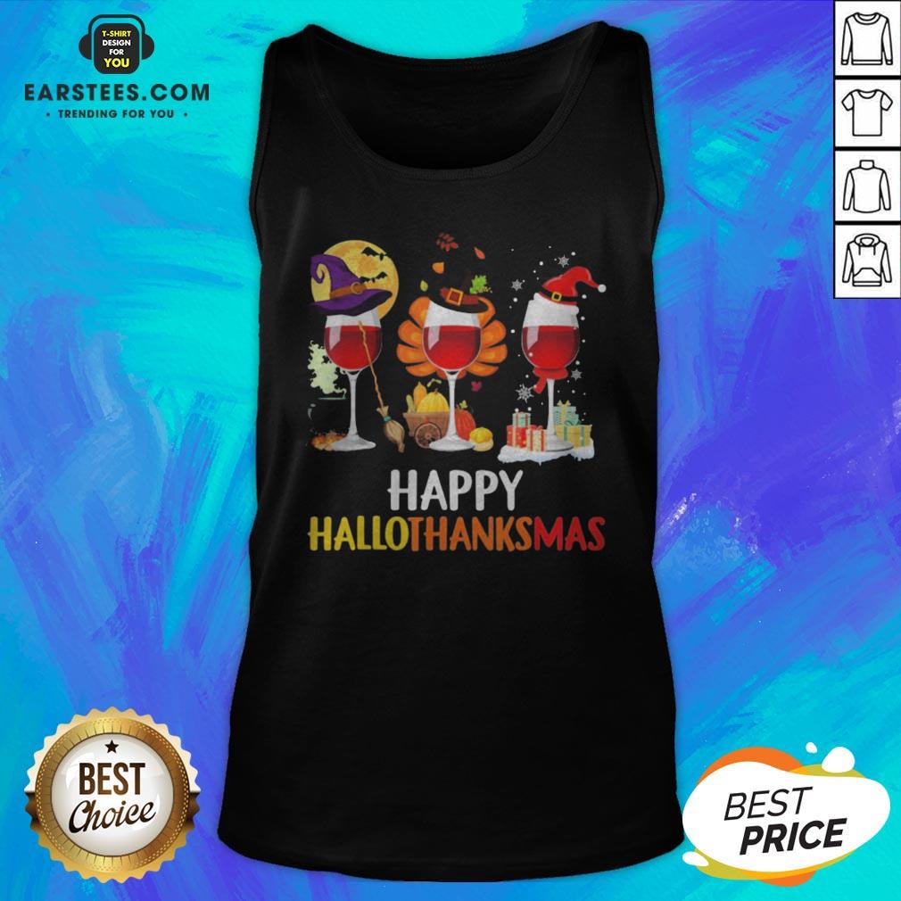 Wine Halloween Thanksgiving Christmas Happy Hallothanksmas Shirt