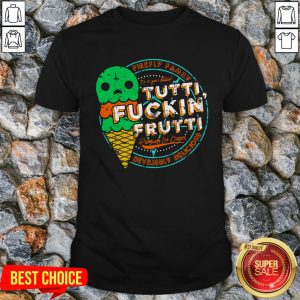 Firefly Family Tutti Fuckin’ Frutti Devilishly Delicious Shirt