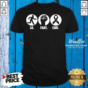 Funny Go Fight Cure Breast Cancer Awareness Month Shirt