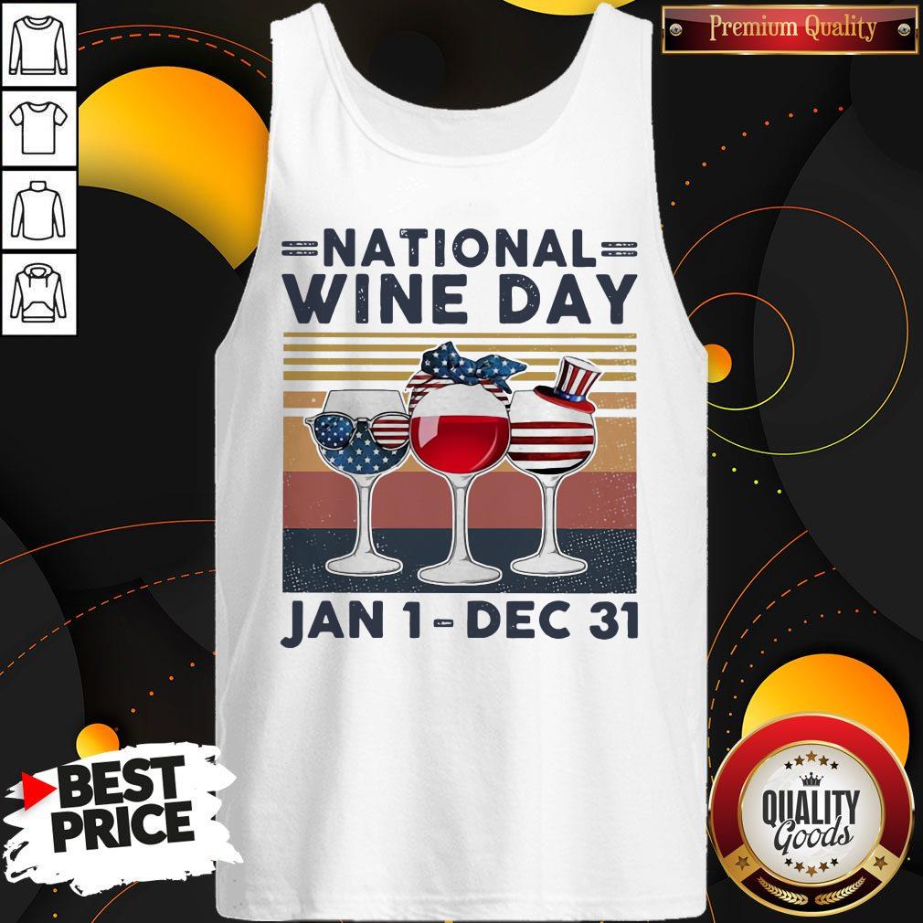 Top National Wine Day Jan1 Dec31 Shirts
