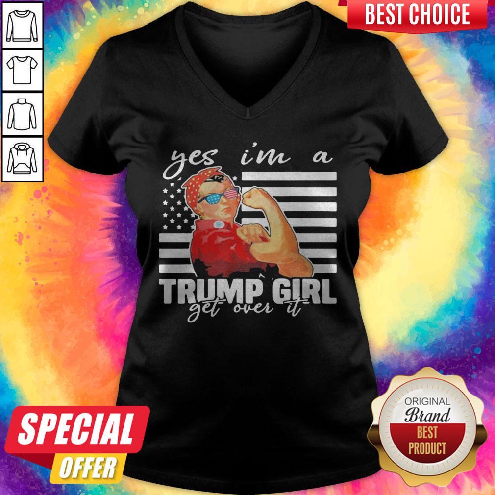 yes-im-a-trump-girl-get-over-it-donald-trump-2020-independence-day-american-flag-v-neck.jpg