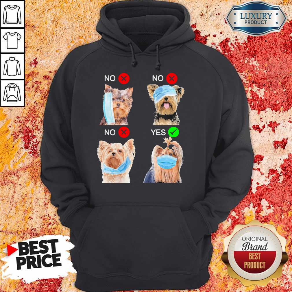 Yorkshire Terrier Dogs Right Way To Wear Mask Shirt