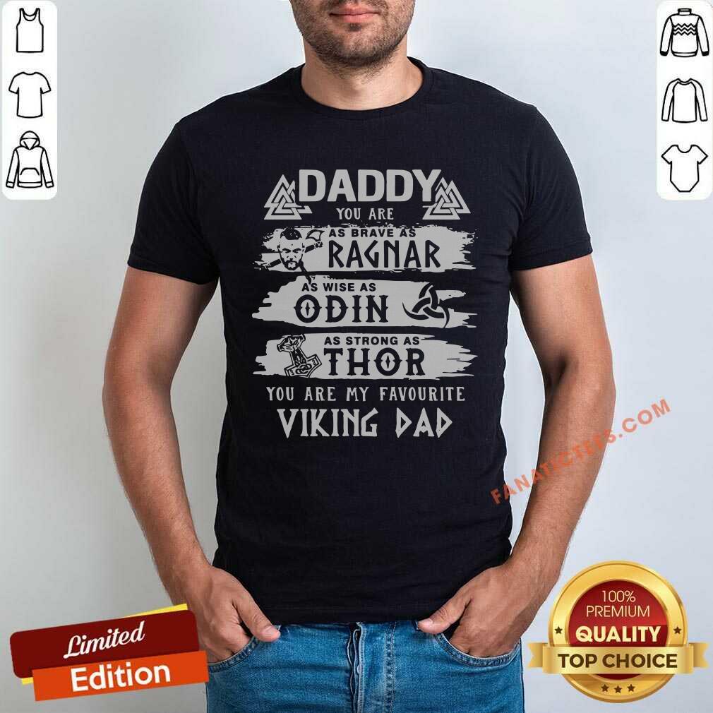You Are My Favourite Viking Dad Shirt