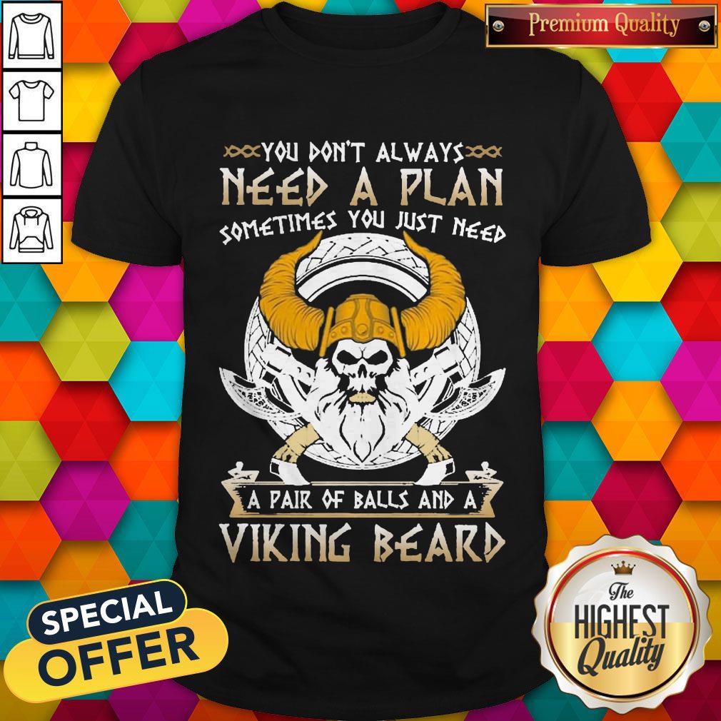 you-dont-always-need-a-plan-sometimes-you-just-need-a-pair-of-balls-and-a-viking-beard-s.jpg