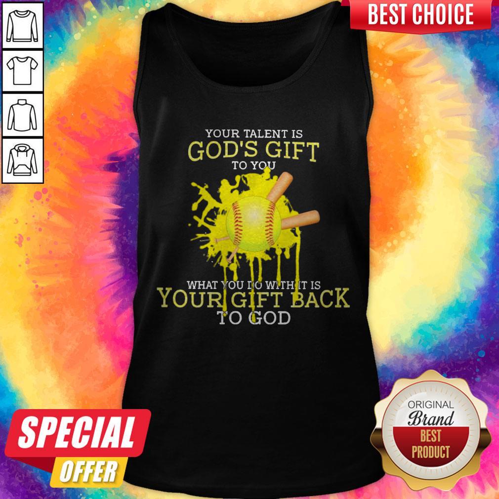 your-talent-is-gods-gift-to-you-what-you-do-with-it-is-your-gift-back-to-god-tank-top.jpg