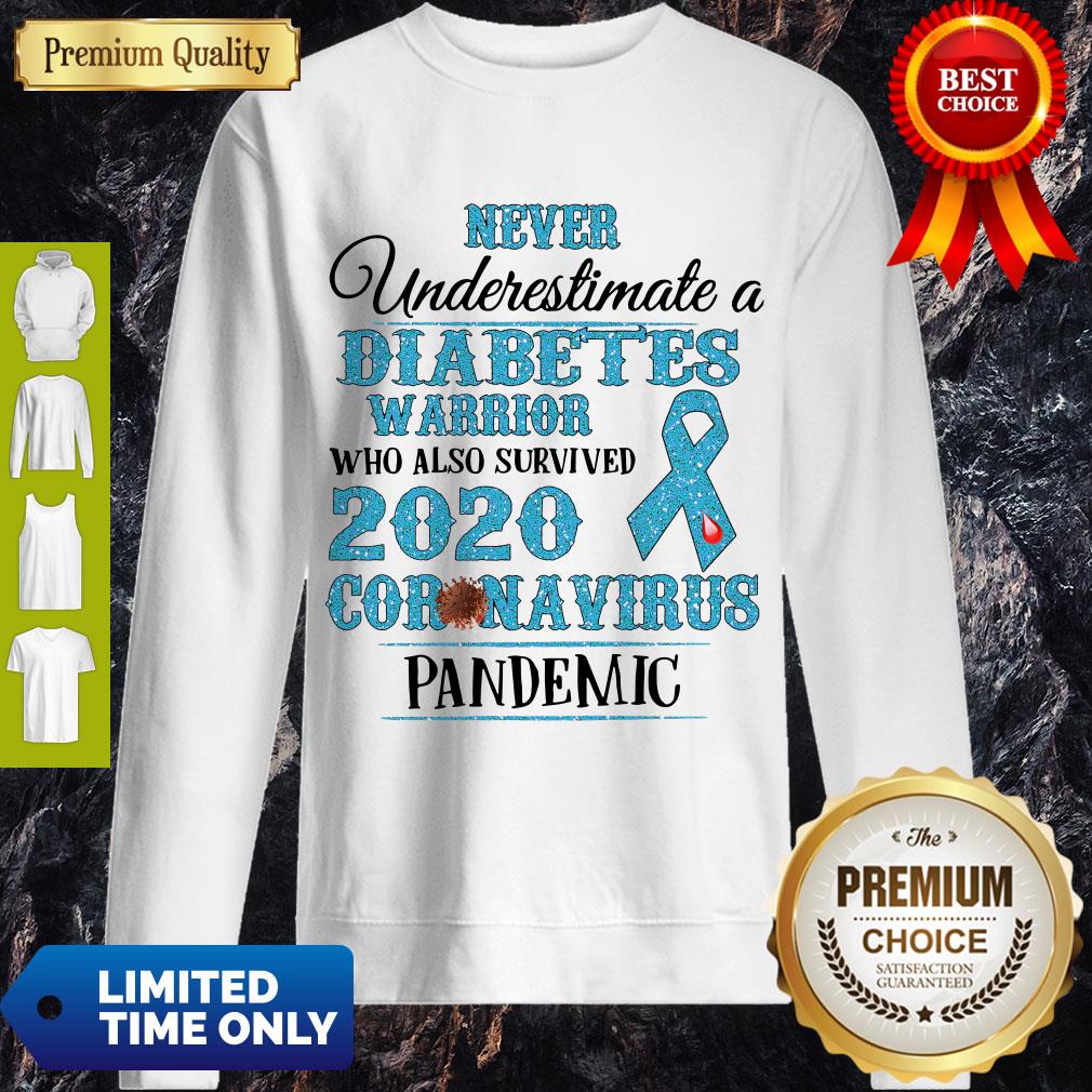 Top Diabetes Warrior Who Also Survived 2020 Coronavirus Pandemic Shirt