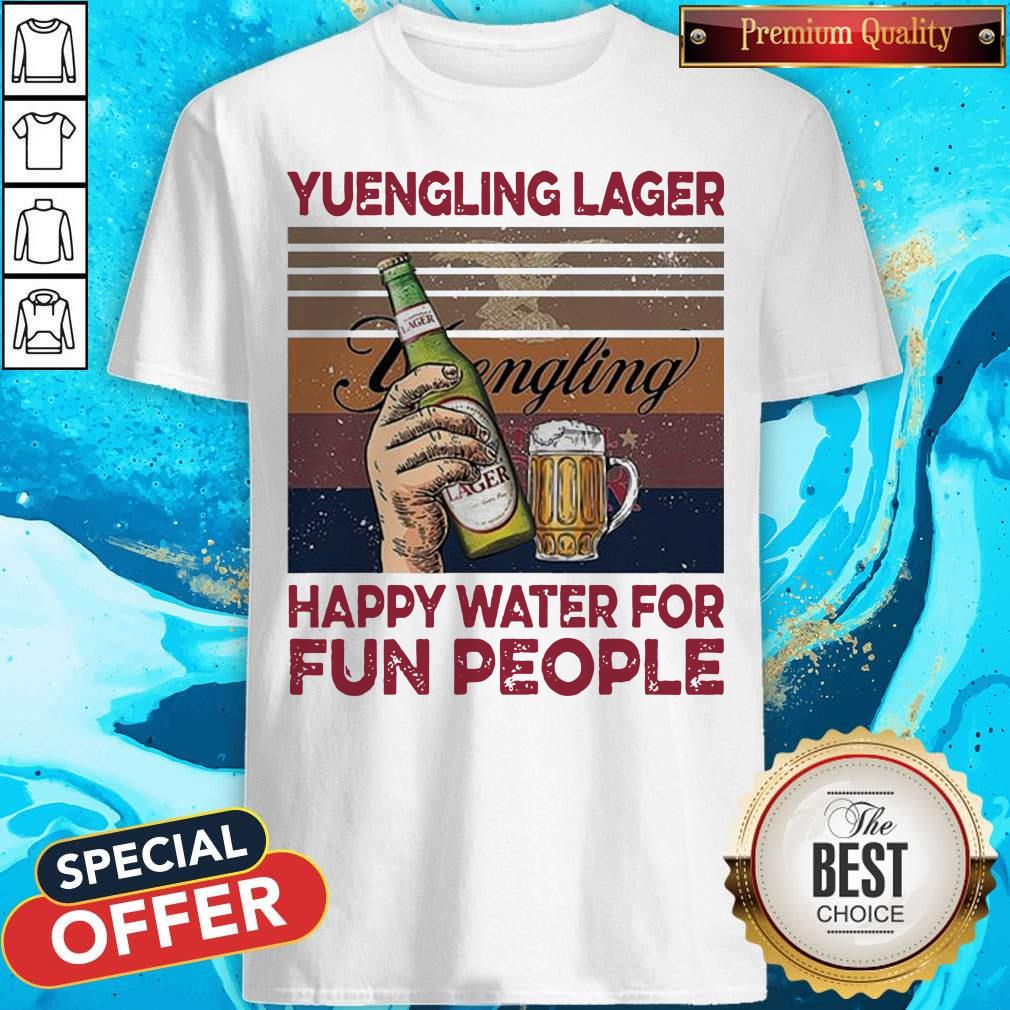Yuengling Lager Happy Water For Fun People Vintage Shirt