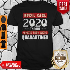 Official April Girls 2020 The One Where They Were Quarantined COVID-19 Shirt