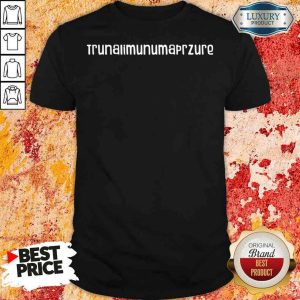 Nice Trunalimunumaprzure Joe Biden 2020 Speech Gaffe Shirt