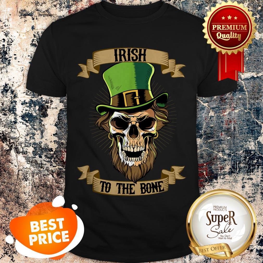 Nice St Patricks Day Leprechaun Skull Irish To The Bone T-shirt