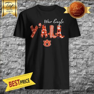 Best War Eagle Yall Auburn University Shirt