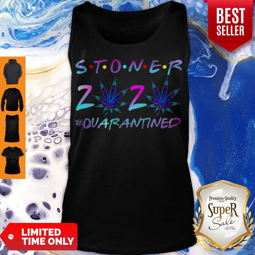 Top Cannabis Stoner 2020 Quarantined Shirt