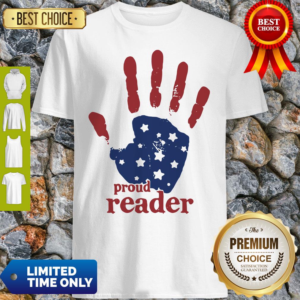 Independence Day Handprint Proud Reader Shirt