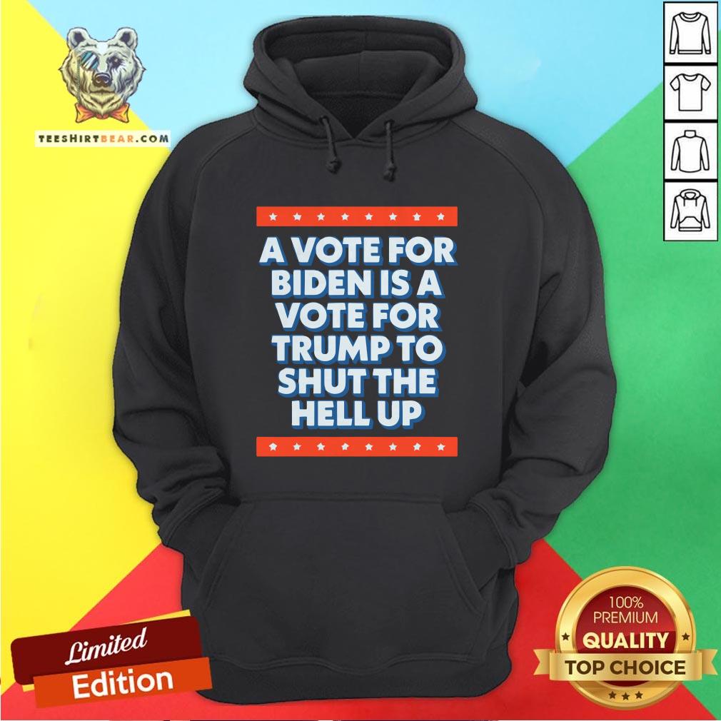 A Vote For Biden Is A Vote For Trump To Shut Funny 2020 T-Shirt