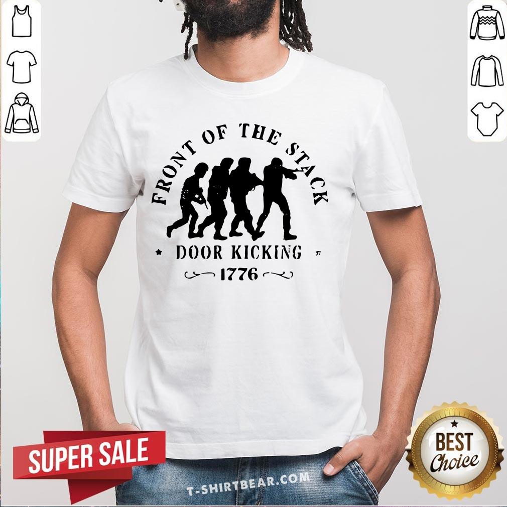 Funny Recon Jacks Apparel Front Of The Stack Door Kicking 1776 Shirt